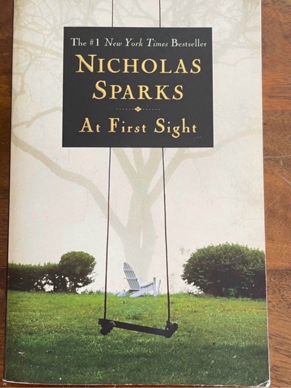“At First Sight” Paperback - by Nicholas Sparks